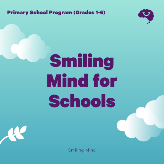 Smiling Mind Primary Schools Program